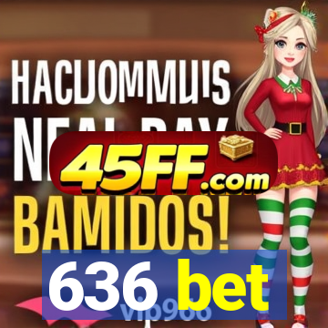 636 bet